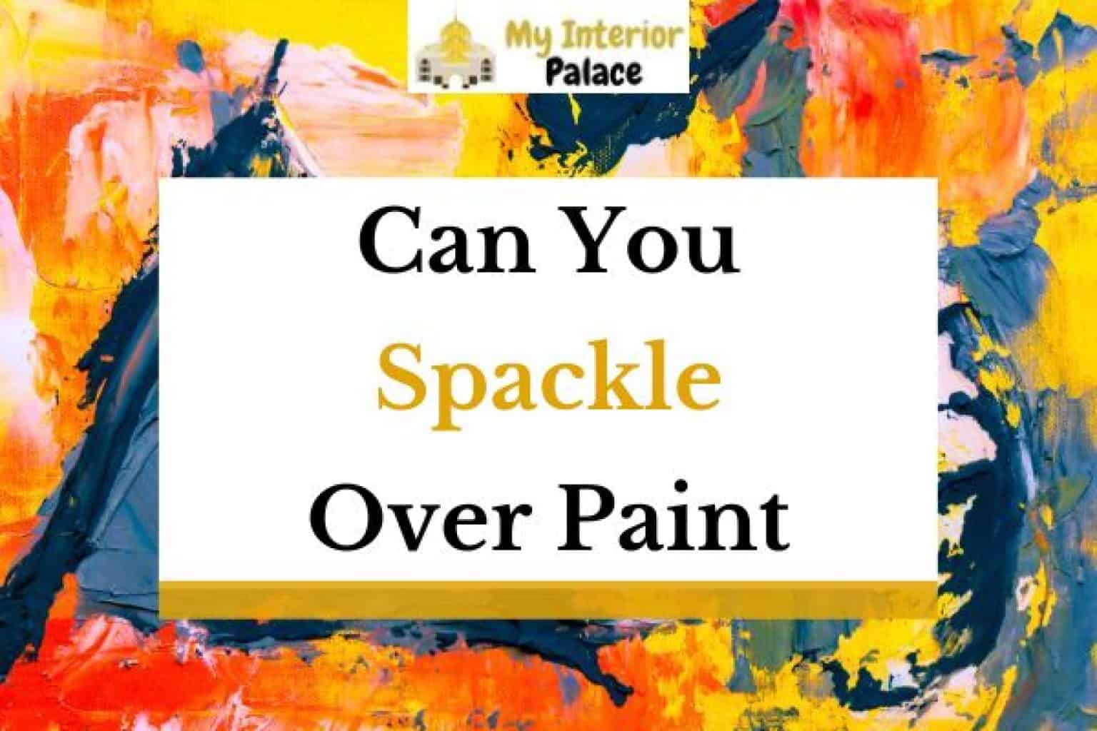 Can You Use Semi Gloss Paint On Ceiling? » My Interior Palace