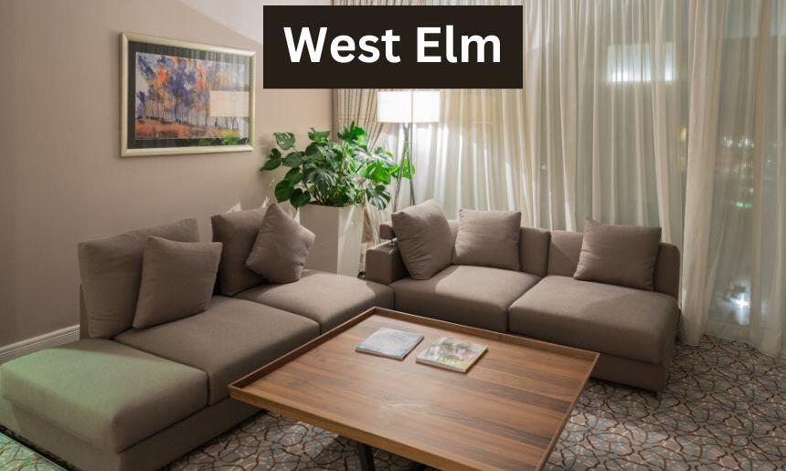 West Elm Furniture.