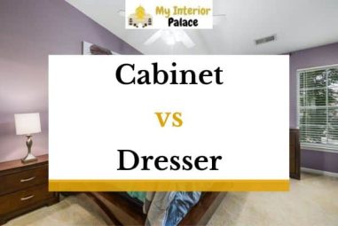Cabinet vs Dresser – What’s The Difference?