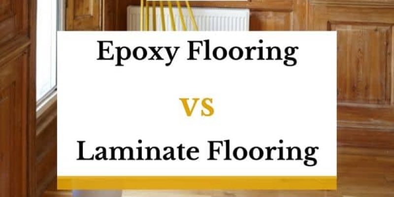Cost of Epoxy Flooring vs Laminate – A Breakdown