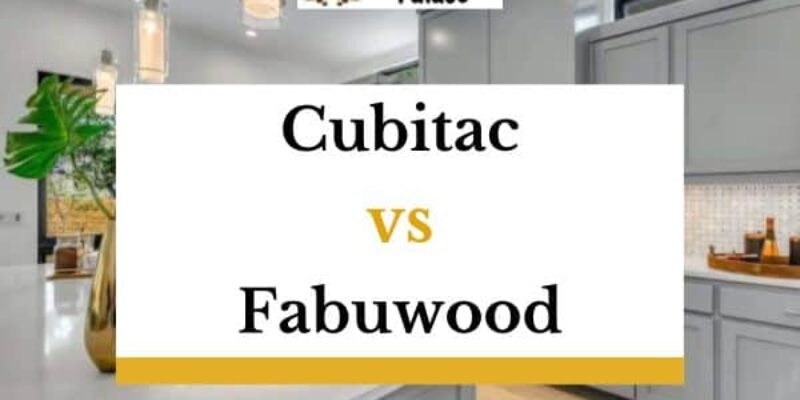 Cubitac Vs. Fabuwood – A Comparison