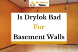 Is Drylok Bad For Basement Walls? (Answered!)