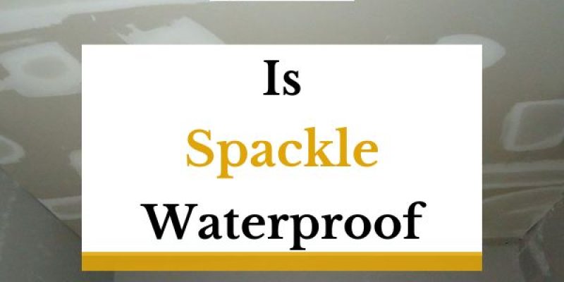 Is Spackle Waterproof? (Answered In Detail!)