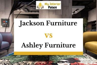 Jackson Furniture vs Ashley Furniture – What’s The Difference?