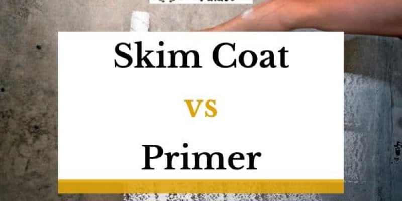 Skim Coat vs Primer – What Is The Difference And What Comes First?