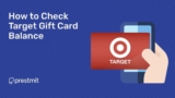 Target.com/checkcheckbalance: How to Check Your Balance on Target’s Website