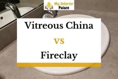 Vitreous China vs Fireclay – Which Is Better?