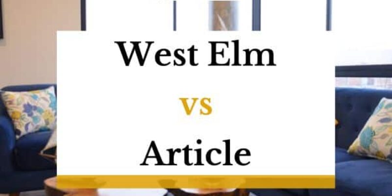West Elm vs Article – What’s The Difference?