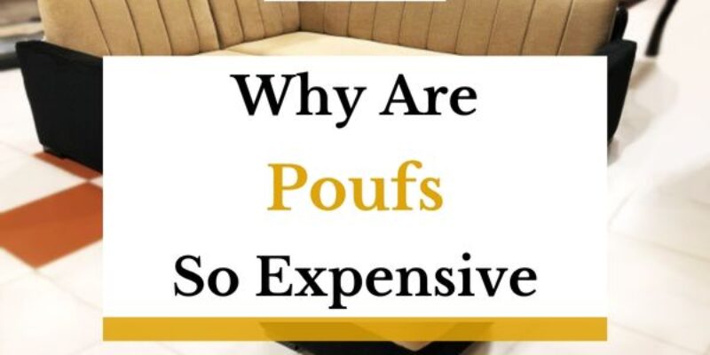 Why Are Poufs So Expensive? (And How To Make Your Own)