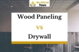 Wood Paneling Vs Drywall – A Comparison